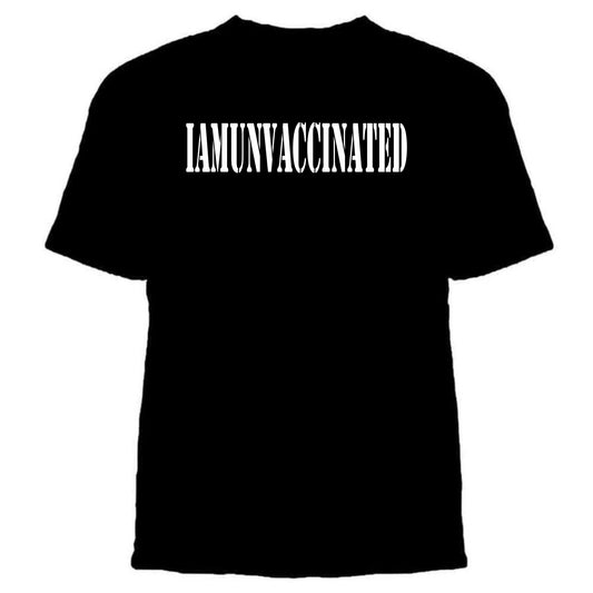 IAMUNVACCINATED TEE